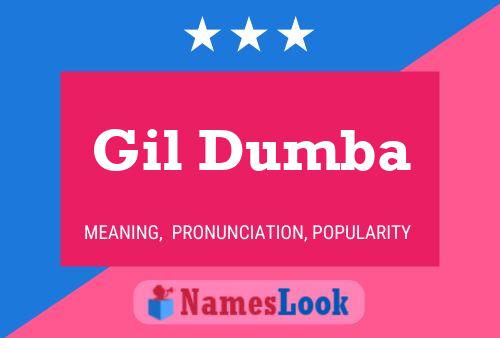 Gil Dumba Namensposter