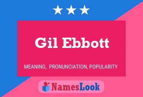 Gil Ebbott Namensposter