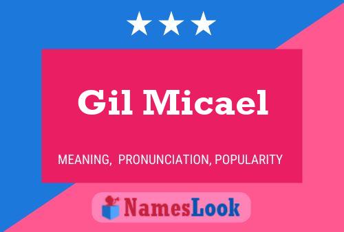 Gil Micael Namensposter