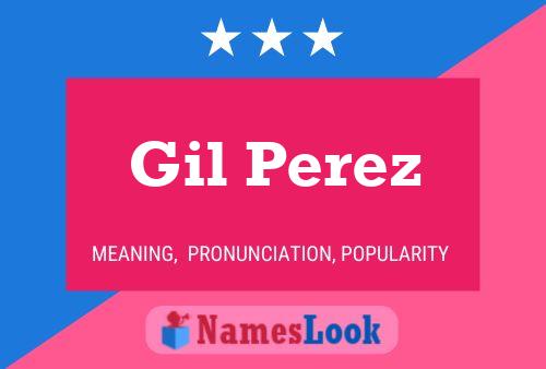 Gil Perez Namensposter