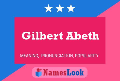 Gilbert Abeth Namensposter