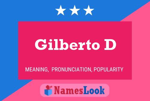 Gilberto D Namensposter