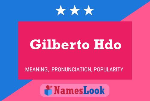 Gilberto Hdo Namensposter