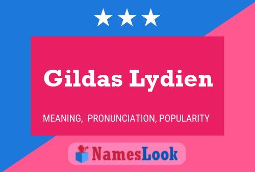 Gildas Lydien Namensposter