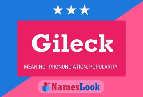 Gileck Namensposter