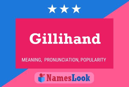 Gillihand Namensposter