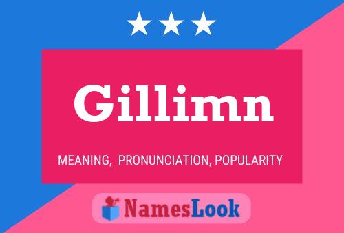 Gillimn Namensposter