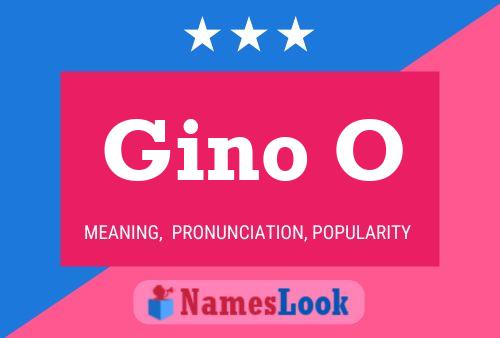 Gino O Namensposter