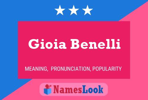 Gioia Benelli Namensposter