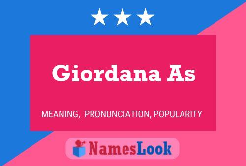 Giordana As Namensposter