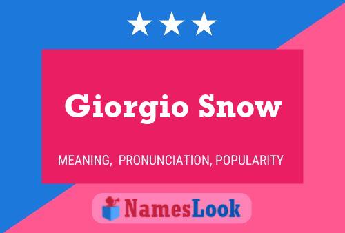 Giorgio Snow Namensposter