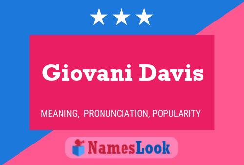 Giovani Davis Namensposter