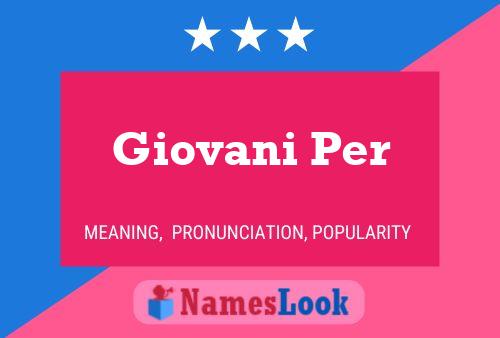 Giovani Per Namensposter