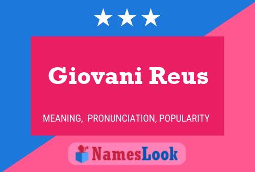 Giovani Reus Namensposter