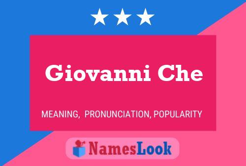 Giovanni Che Namensposter