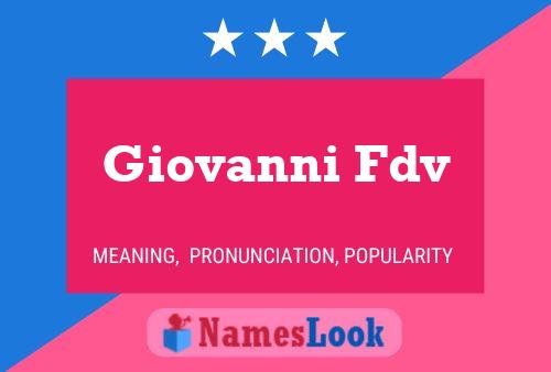 Giovanni Fdv Namensposter