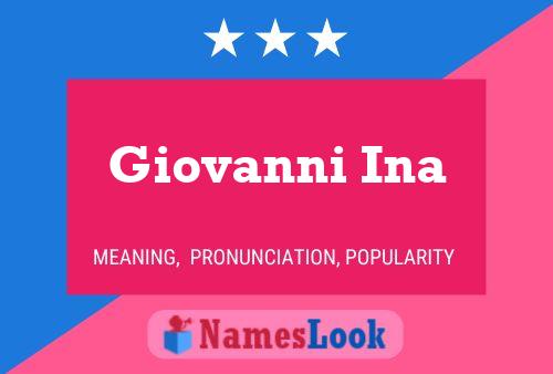 Giovanni Ina Namensposter