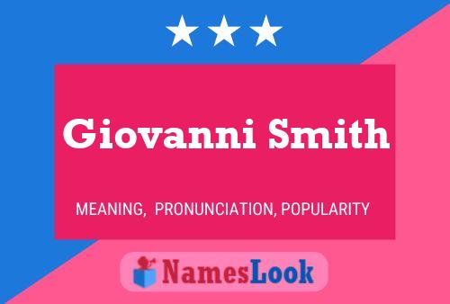 Giovanni Smith Namensposter