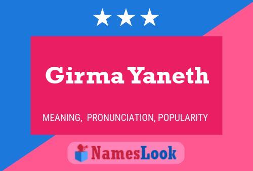 Girma Yaneth Namensposter