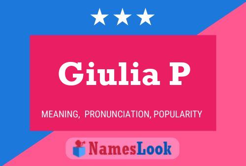 Giulia P Namensposter