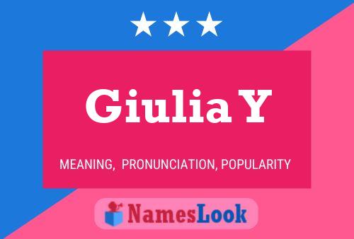 Giulia Y Namensposter