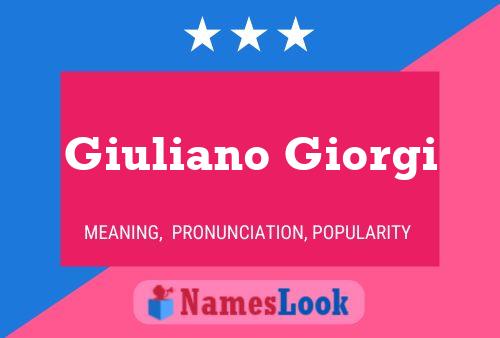 Giuliano Giorgi Namensposter