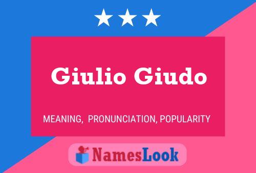 Giulio Giudo Namensposter