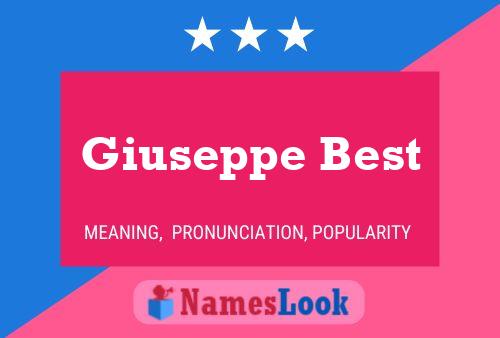 Giuseppe Best Namensposter