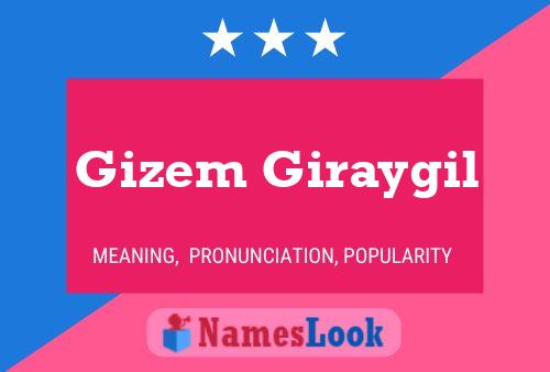 Gizem Giraygil Namensposter