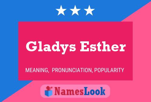 Gladys Esther Namensposter