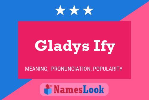 Gladys Ify Namensposter