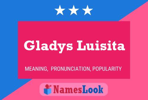 Gladys Luisita Namensposter