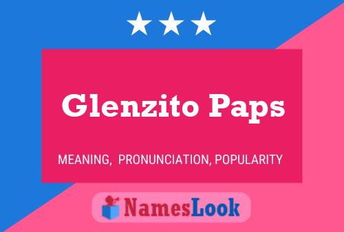 Glenzito Paps Namensposter