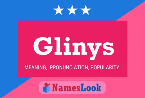 Glinys Namensposter