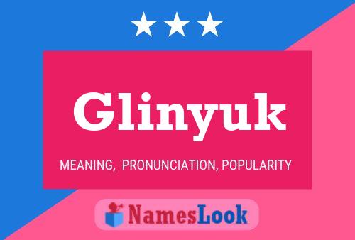 Glinyuk Namensposter