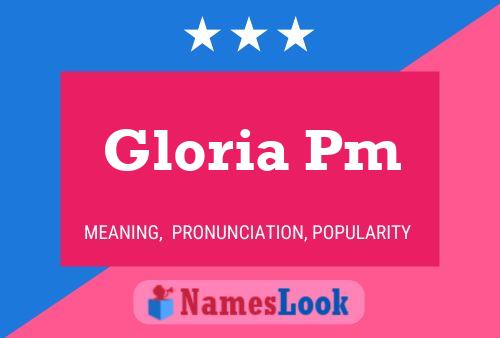 Gloria Pm Namensposter