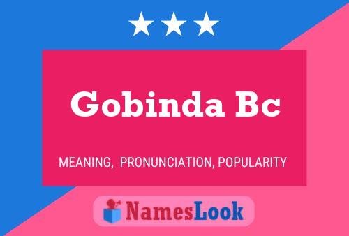 Gobinda Bc Namensposter