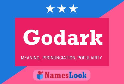 Godark Namensposter