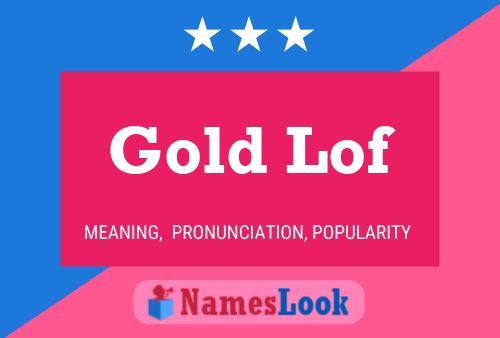 Gold Lof Namensposter