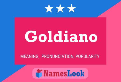 Goldiano Namensposter