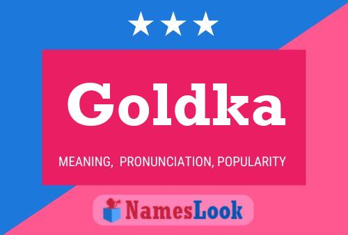 Goldka Namensposter