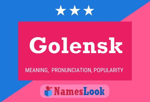 Golensk Namensposter