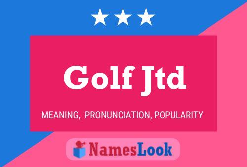 Golf Jtd Namensposter