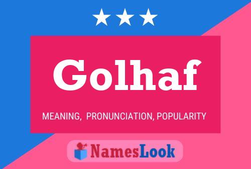 Golhaf Namensposter