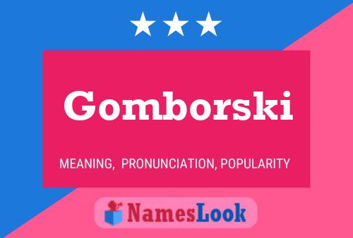 Gomborski Namensposter