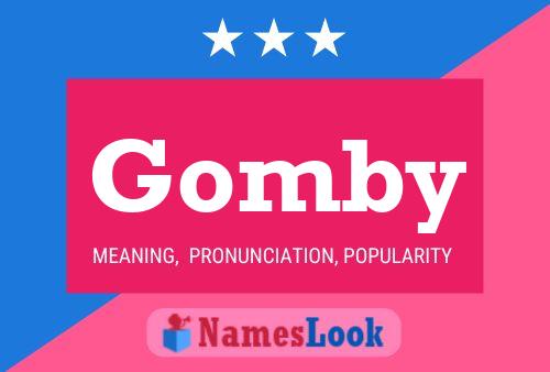 Gomby Namensposter