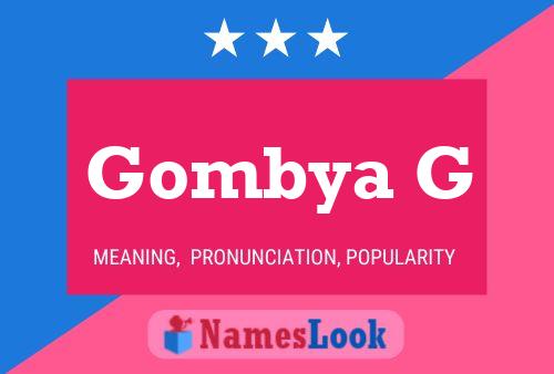 Gombya G Namensposter