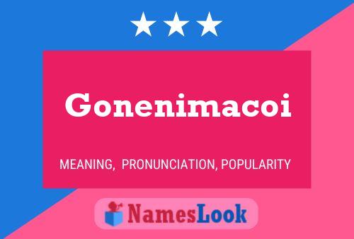 Gonenimacoi Namensposter