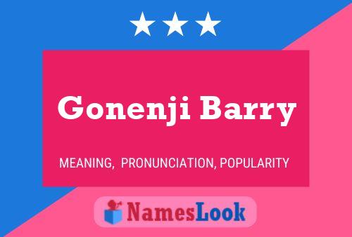 Gonenji Barry Namensposter