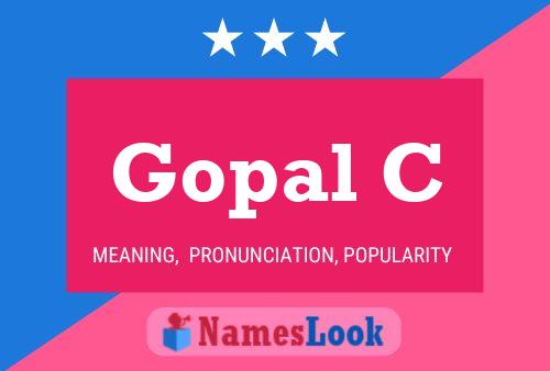 Gopal C Namensposter